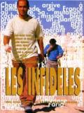 voir la fiche complète du film : Les Infidèles
