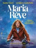 voir la fiche complète du film : Maria rêve
