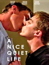voir la fiche complète du film : A Nice Quiet Life