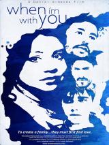 When I m with You