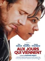 voir la fiche complète du film : Aux jours qui viennent