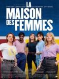 voir la fiche complète du film : La maison des femmes