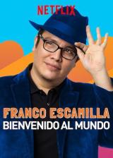 voir la fiche complète du film : Franco escamilla : bienvenido al mundo