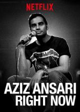 Aziz ansari : right now