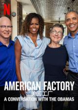 voir la fiche complète du film : American factory : conversation avec les obama