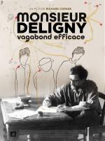 Monsieur Deligny, vagabond efficace