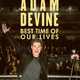 photo du film Adam devine : best time of our lives