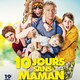 photo du film 10 jours sans maman