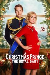 A Christmas Prince : The Royal Baby