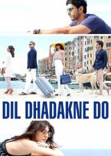 voir la fiche complète du film : Dil dhadakne do