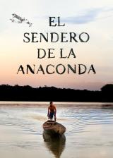 voir la fiche complète du film : Le chemin de l anaconda