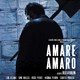 photo du film Amare Amaro