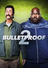 Bulletproof 2