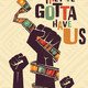 photo du film They've Gotta Have Us