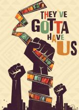 They ve Gotta Have Us