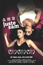 voir la fiche complète du film : Juste Sam