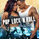 photo du film Pop, Lock 'n Roll