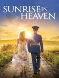 voir la fiche complète du film : Sunrise in Heaven