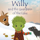 photo du film Willy and the Guardians of the Lake : Tales from the Lakeside Winter Adventure