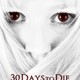 photo du film 30 Days to Die