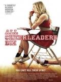 voir la fiche complète du film : All Cheerleaders Die
