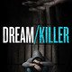 photo du film Dream/Killer