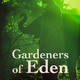 photo du film Gardeners of Eden