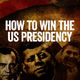 photo du film How to Win the US Presidency