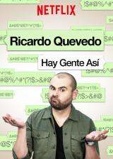 Ricardo Quevedo : Hay gente así