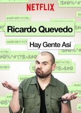 voir la fiche complète du film : Ricardo Quevedo : Hay gente así