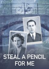 Steal a Pencil for Me