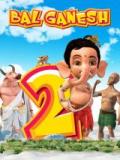 voir la fiche complète du film : Bal Ganesh 2
