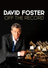 David Foster : Off The Record