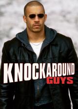 voir la fiche complète du film : Knockaround Guys