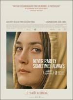 voir la fiche complète du film : Never Rarely Sometimes Always