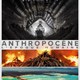 photo du film Anthropocène, l'époque humaine