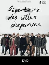 voir la fiche complète du film : Répertoire des villes disparues