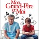 photo du film Mon grand-père et moi