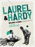 voir la fiche complète du film : Laurel et Hardy Délires à deux