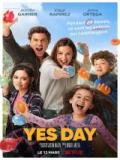 voir la fiche complète du film : Yes Day