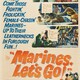 photo du film Marines, Let's Go