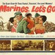 photo du film Marines, Let's Go