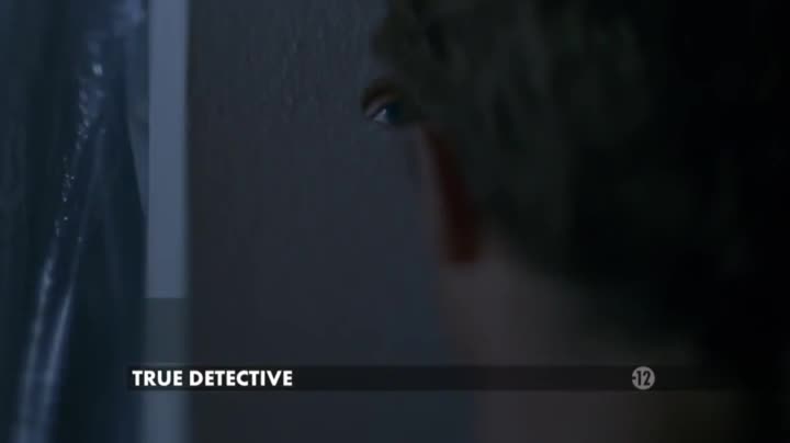Un extrait de la série  True Detective