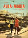voir la fiche complète du film : Alda et Maria