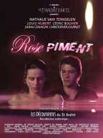 voir la fiche complète du film : Rose piment