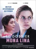 voir la fiche complète du film : Le Dossier Mona Lina