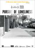 voir la fiche complète du film : Pursuit of Loneliness