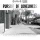 photo du film Pursuit of Loneliness