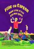 Fille ou garçon, mon sexe n est pas mon genre
