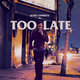 photo du film Too Late